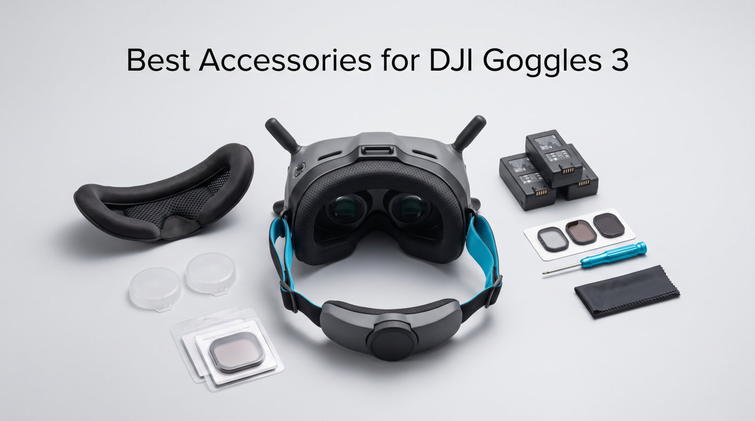 Best Accessories for DJI Goggles 3