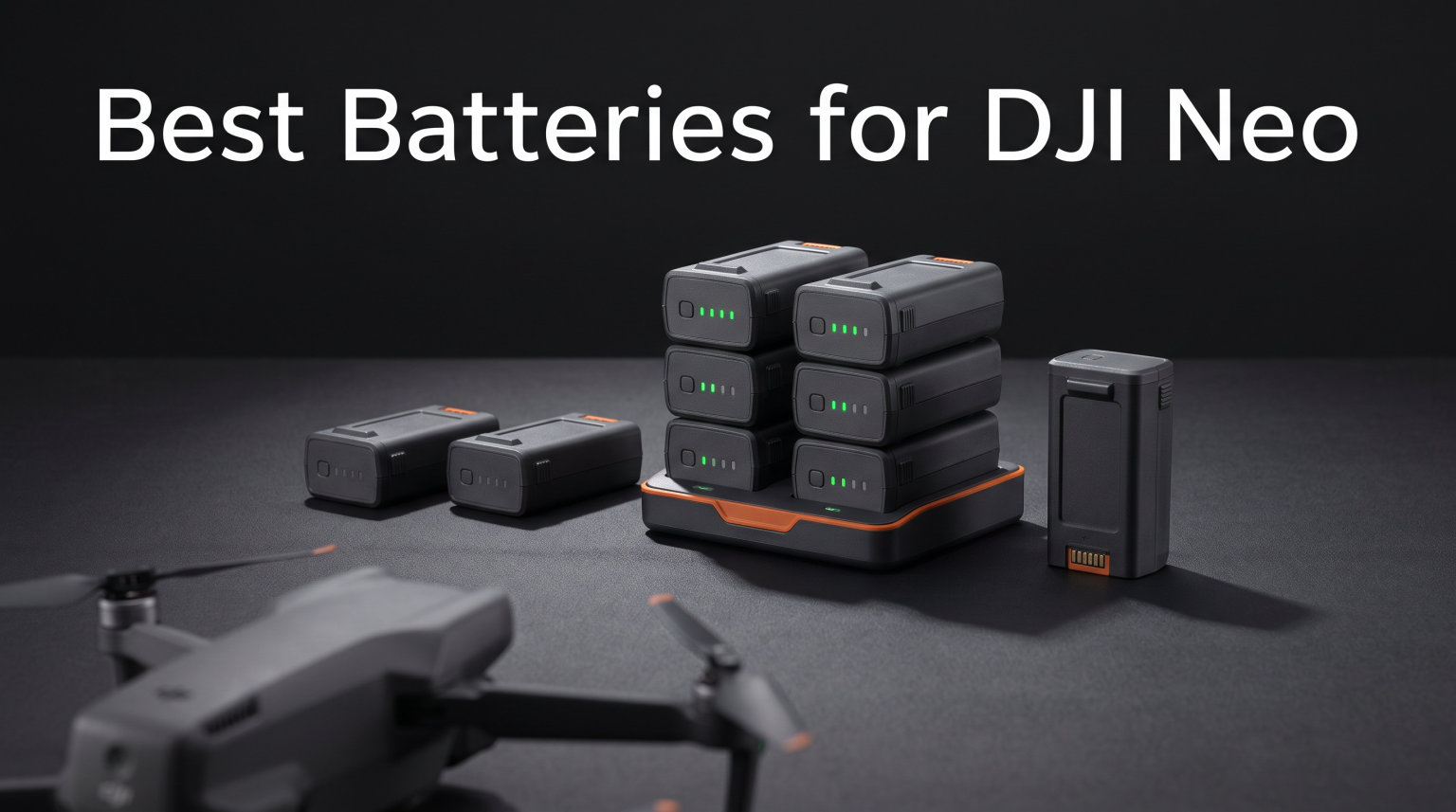 Best Batteries for DJI Neo