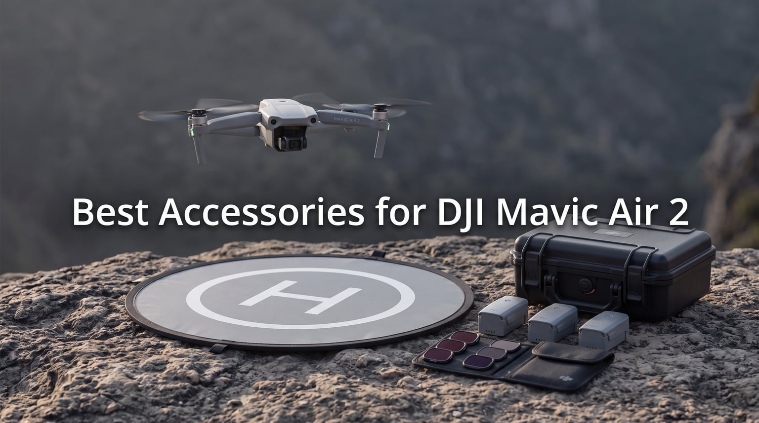 Best Accessories for DJI Mavic Air 2