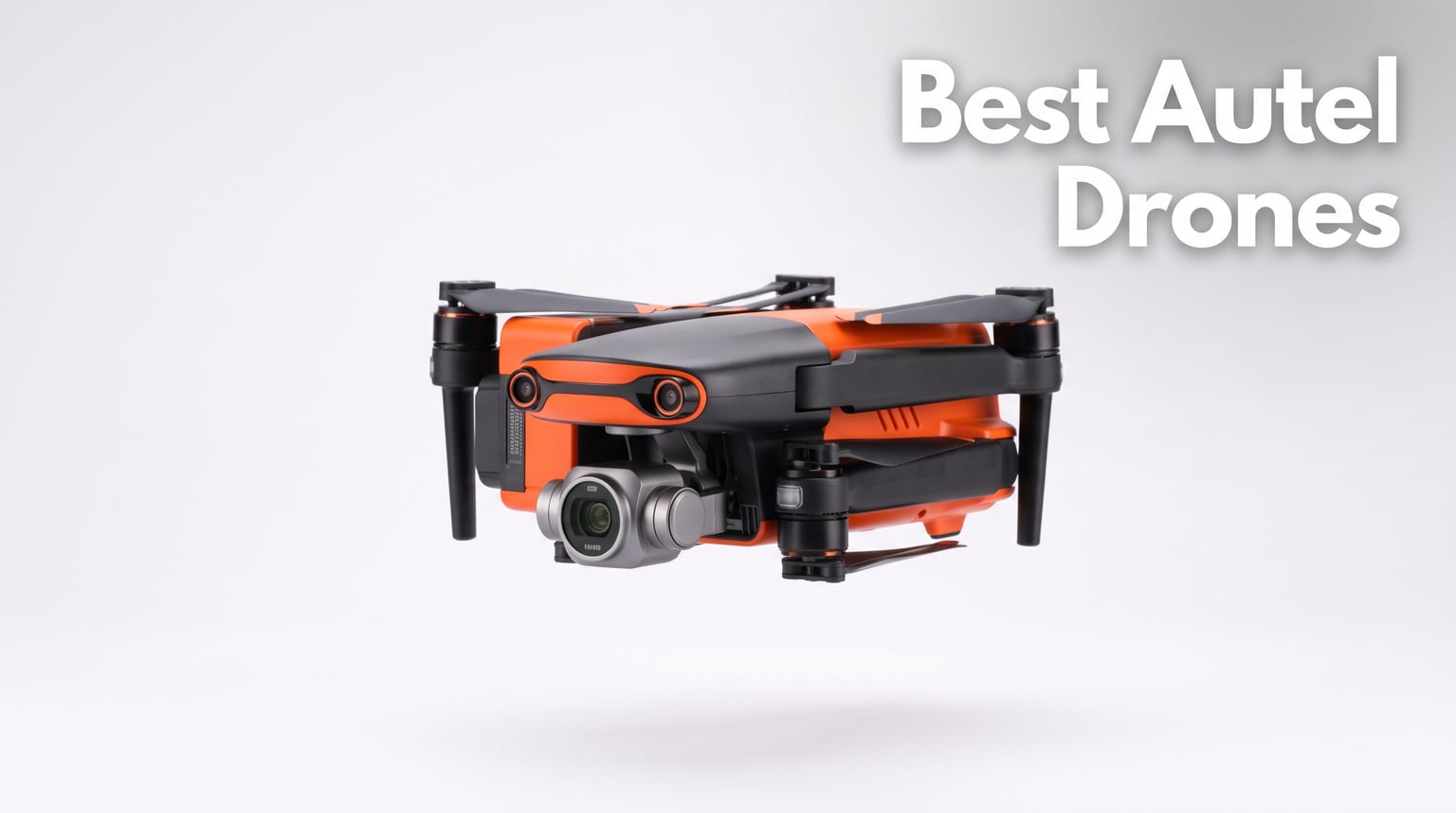 Best Autel Drones