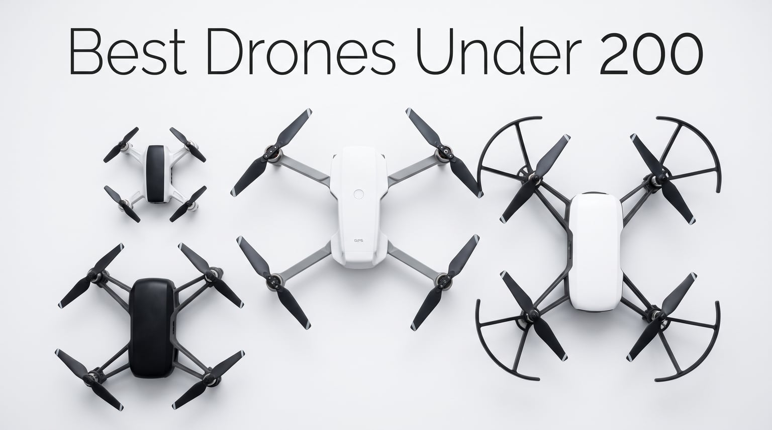 Best Drones Under $200