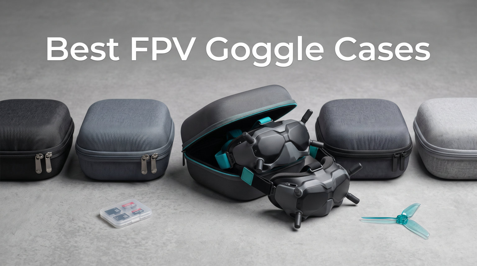 Best FPV Goggle Cases