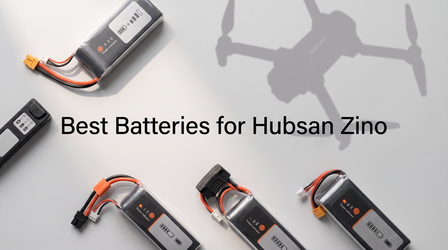 Best Batteries for Hubsan Zino