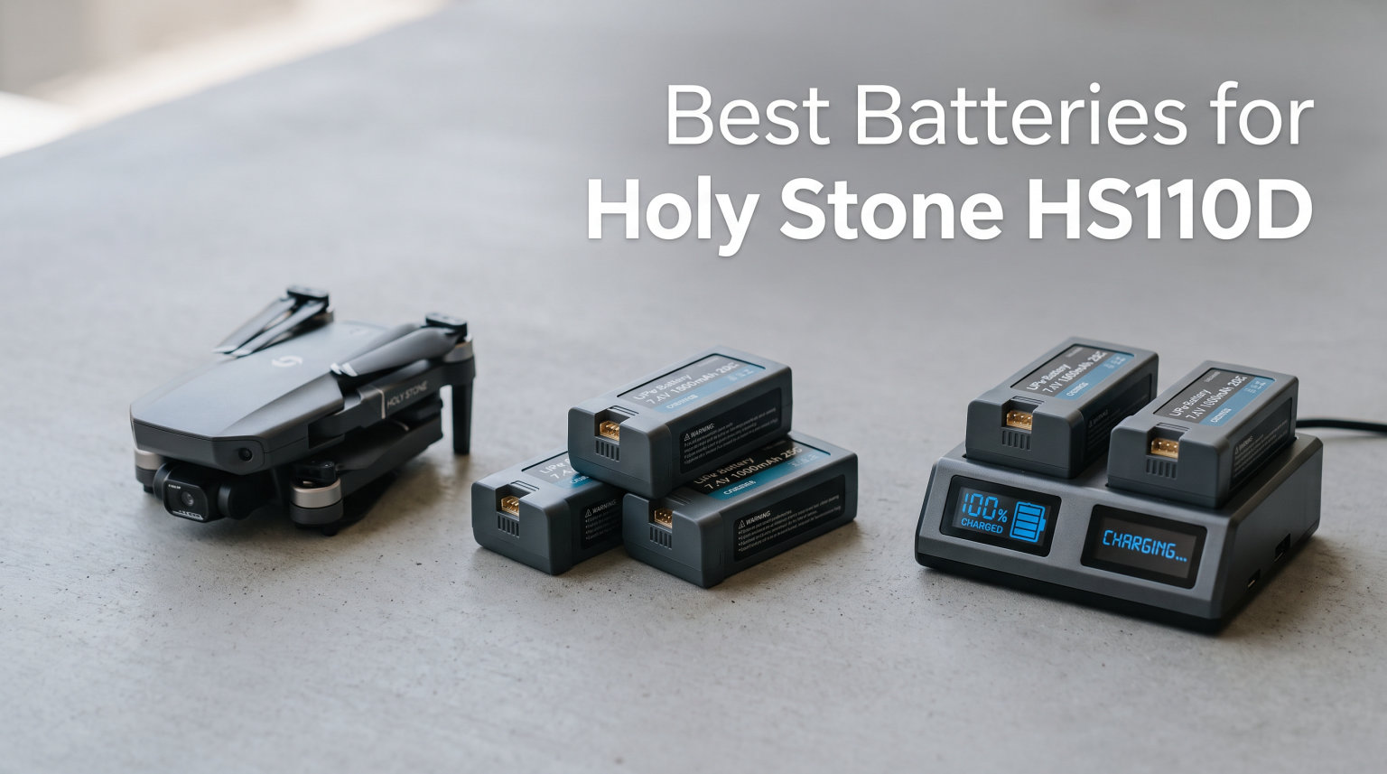 Best Batteries for Holy Stone HS110D