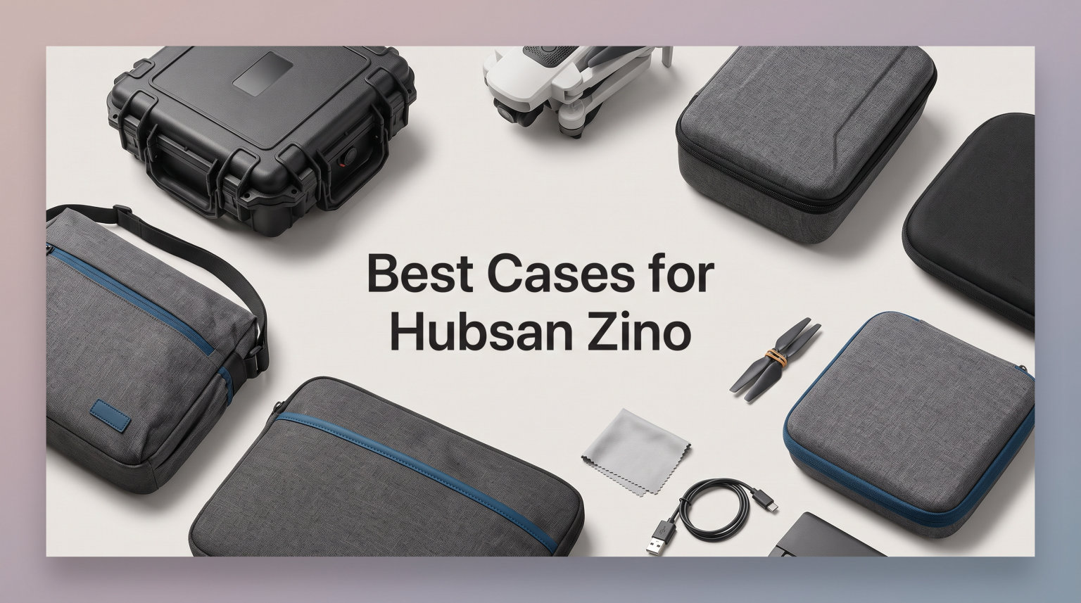 Best Cases for Hubsan Zino