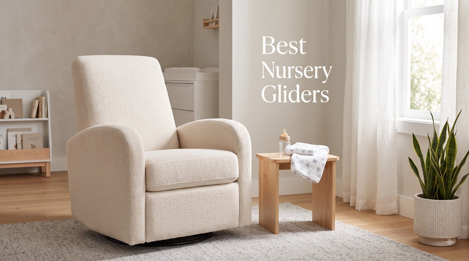 Best Nursery Gliders