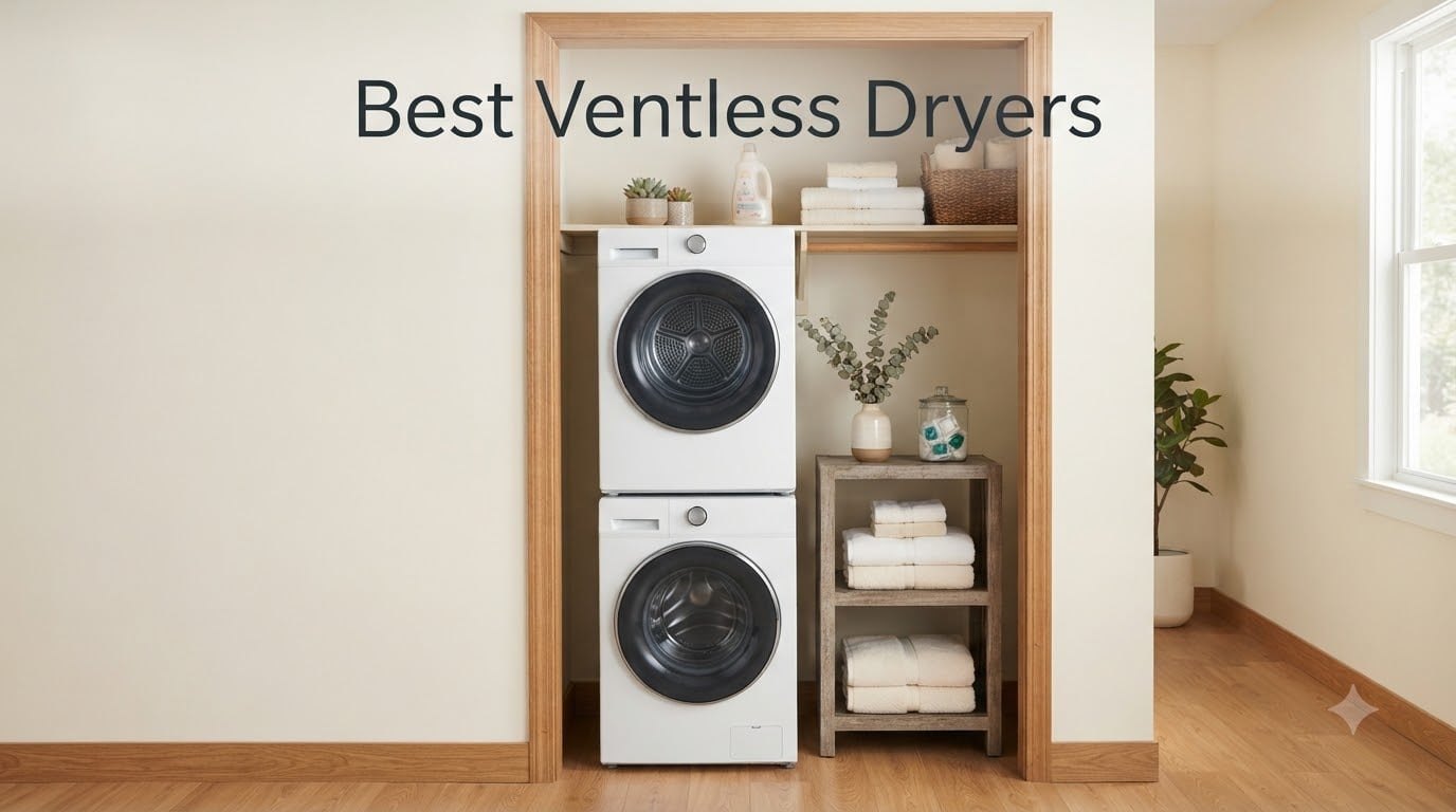 Best Ventless Dryers