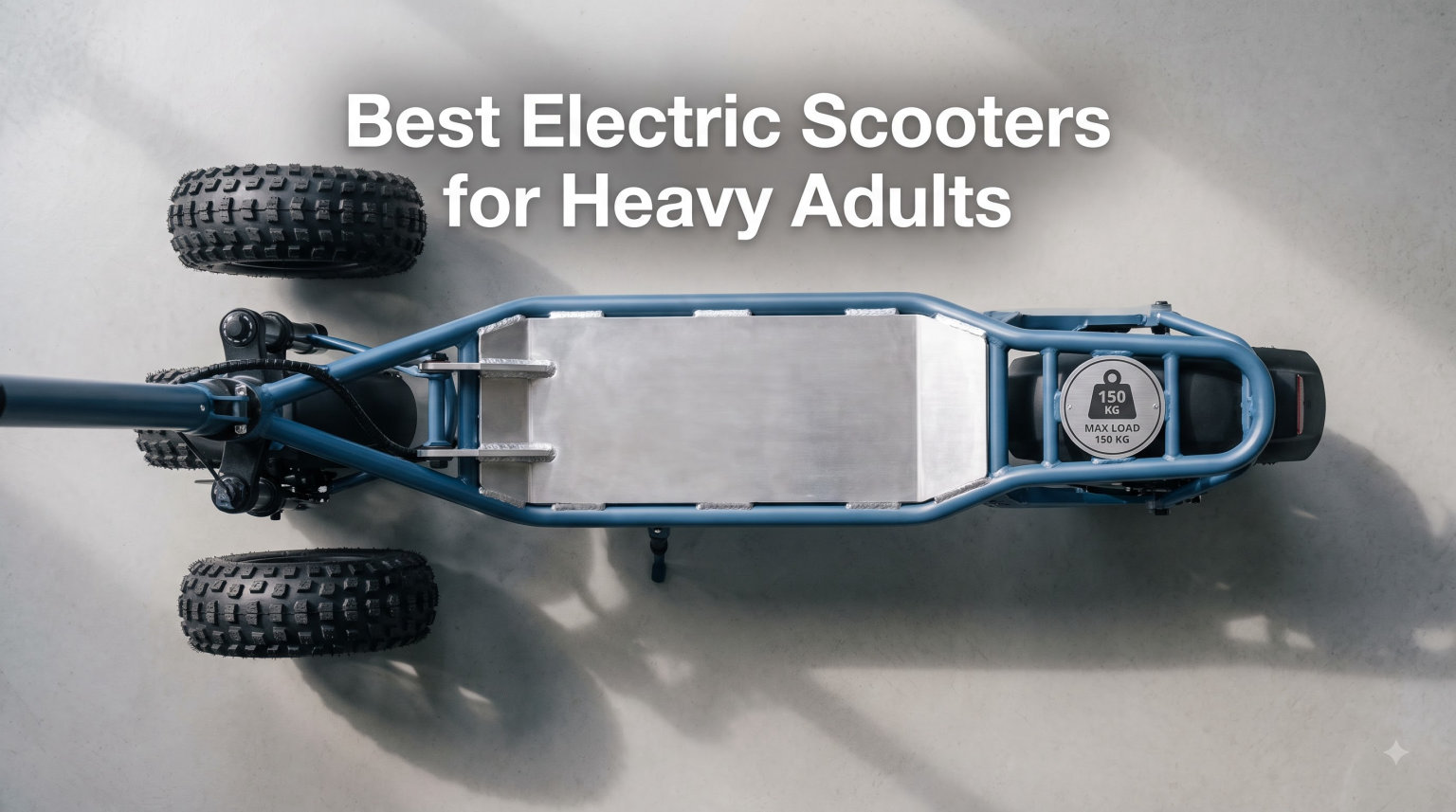 Best Electric Scooters for Heavy Adults