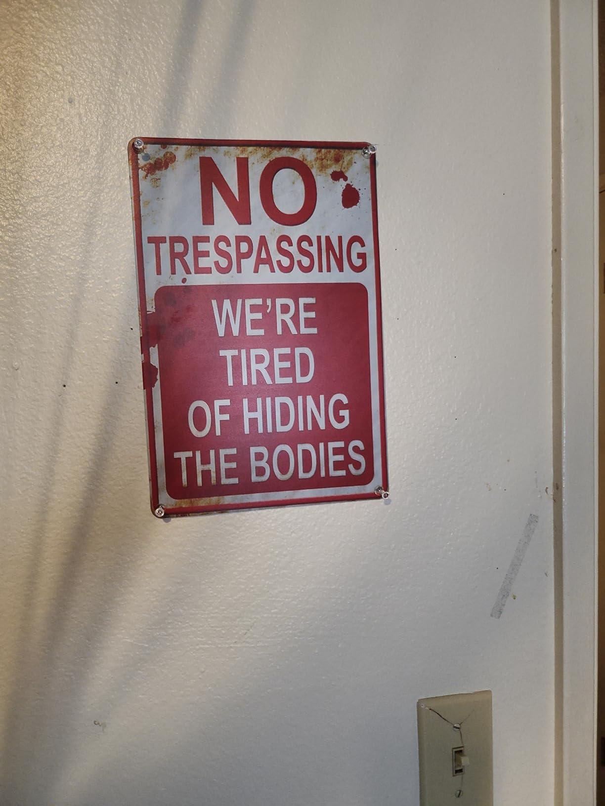 Halloween Decoration Halloween Signs Retro Fashion chic Funny Metal Tin Sign No Trespassing We're Tired of Hiding The Bodies. customer photo 1
