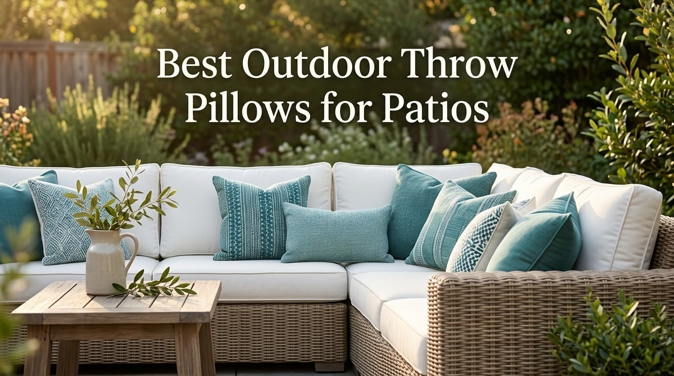 Best Outdoor Throw Pillows for Patios