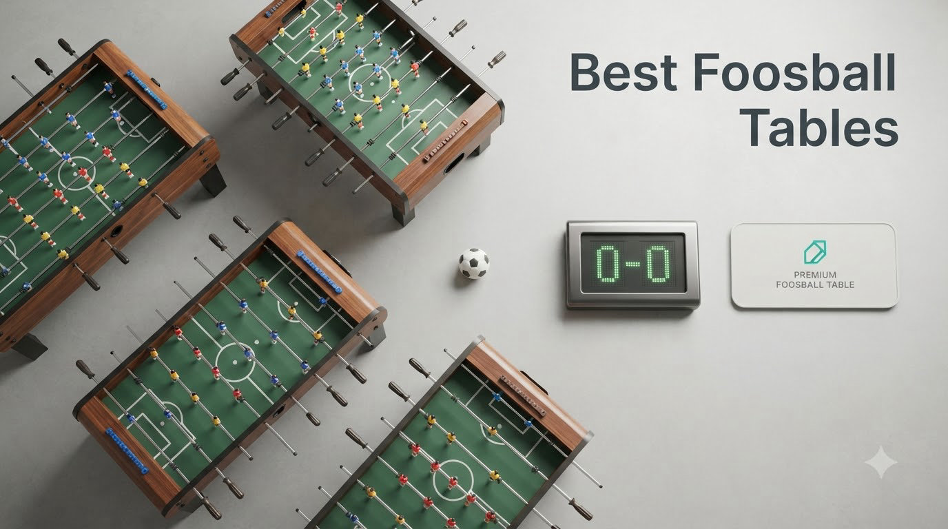 Best Foosball Tables