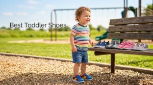Best Toddler Shoes