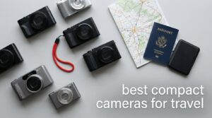 best compact cameras for travel