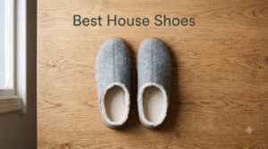 Best House Shoes