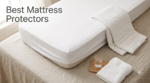 Best Mattress Protectors